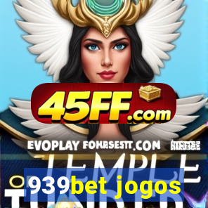 939bet jogos